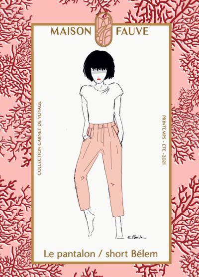 BELEM pantalon patron de couture pochette Patron de couture MAISON FAUVE | Gaspard et Léonie Tissus Mercerie Toulouse