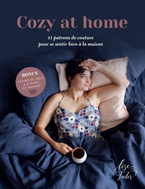 Livre COZY AT HOME - Lise TAILOR Patron de couture LISE TAILOR | Gaspard et Léonie Tissus en ligne et Mercerie à Toulouse