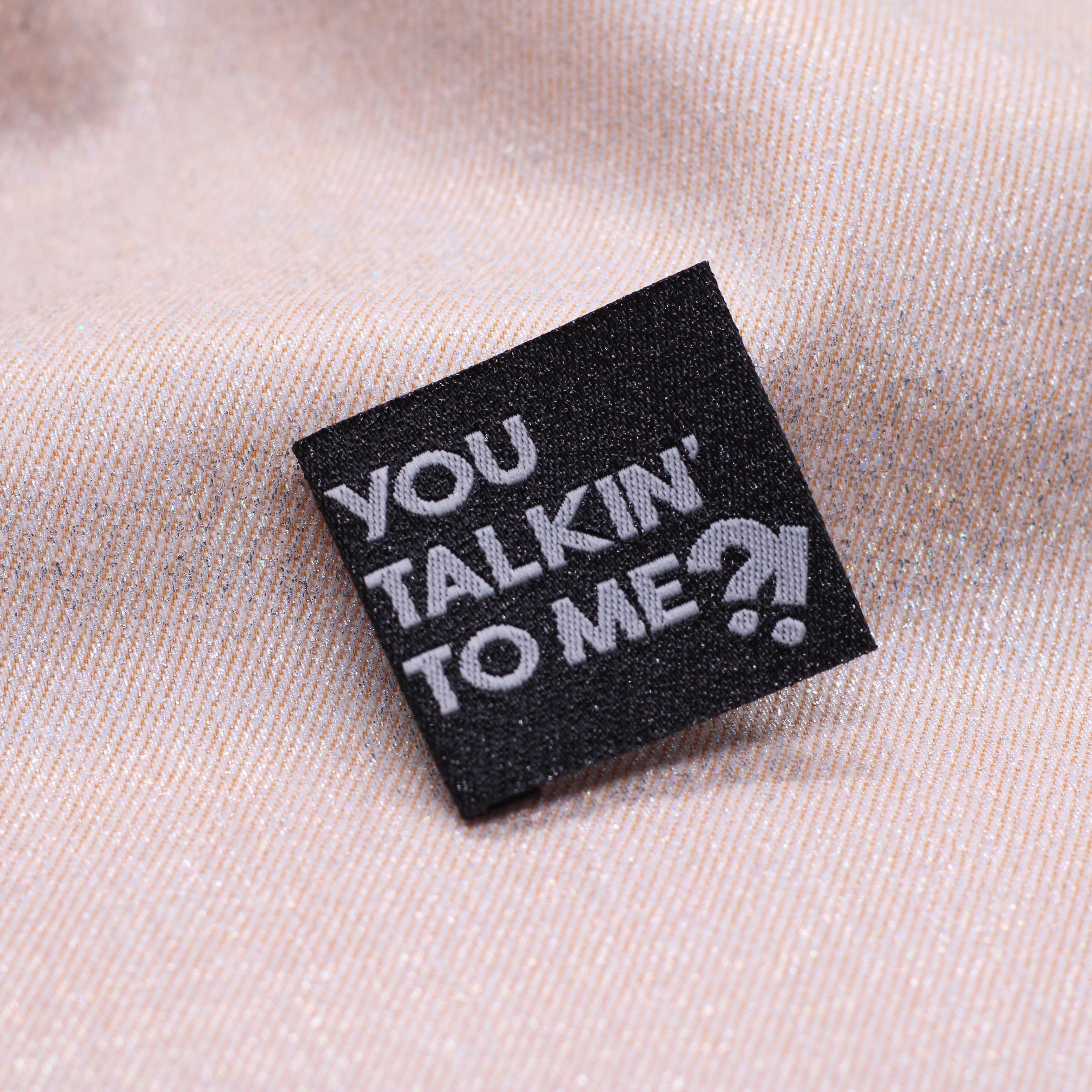 Etiquette tissée - "YOU TALKIN' TO ME ? " - BOHIN Etiquettes à coudre Bohin | Gaspard et Léonie Tissus en ligne et Mercerie à Toulouse